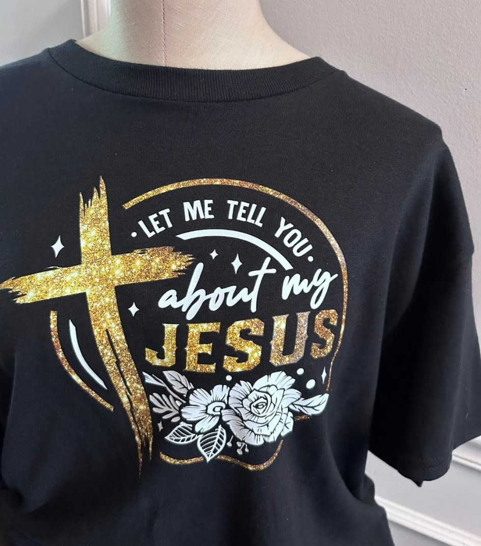 Let me tell you about Jesus!